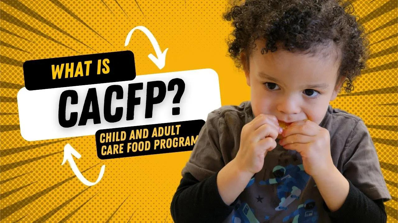 Child and Adult Care Food Program | Overview