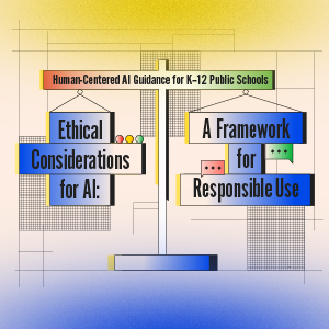 Thumbnail for the ethical considerations and framework for responsible use of AI in the classroom