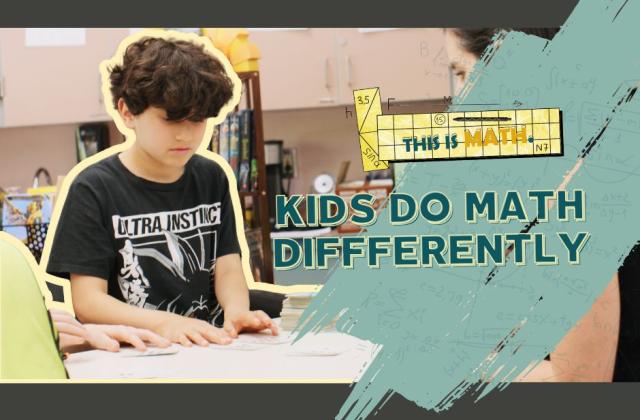Kids do math differently graphic